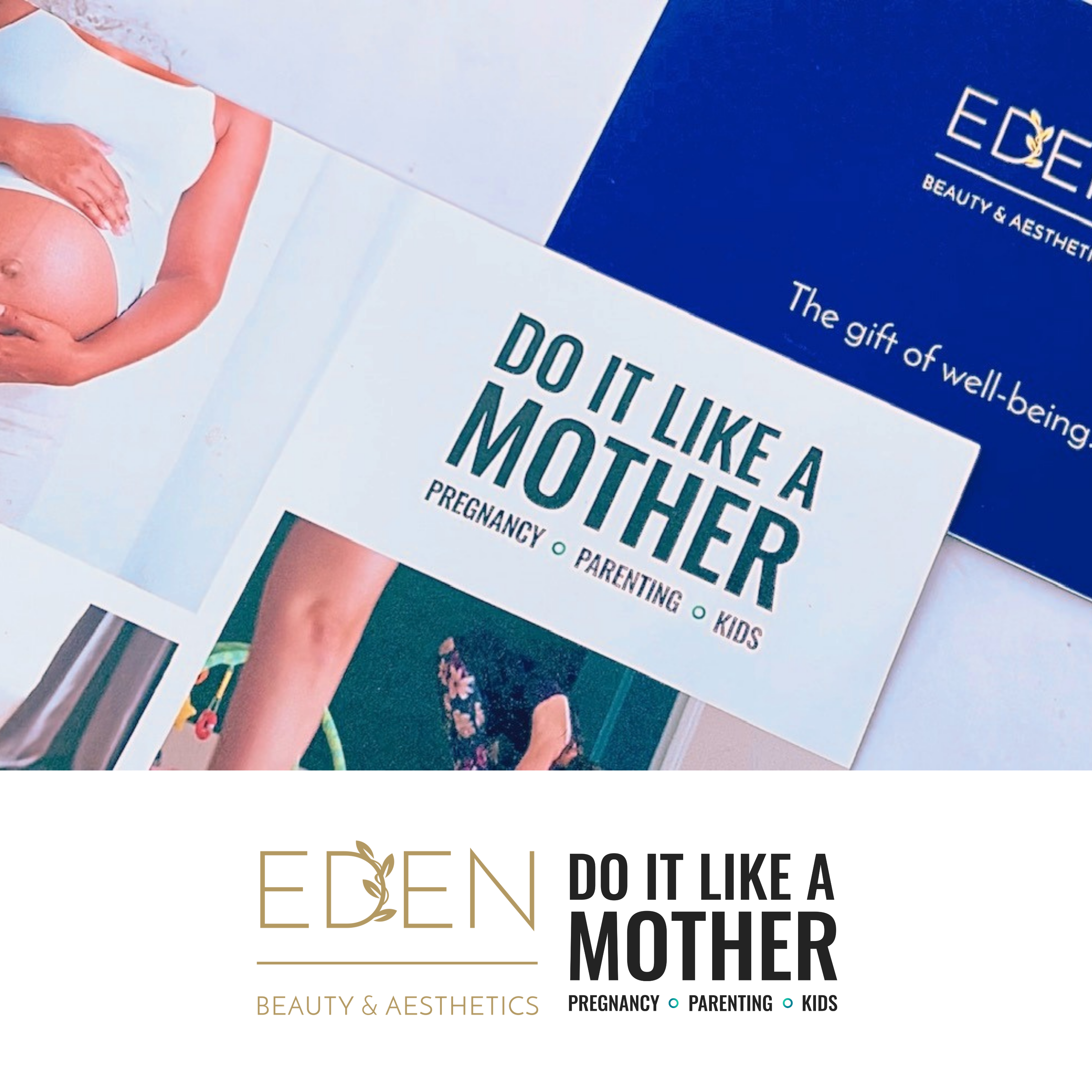 You are currently viewing Exclusive Eden Packages In Collaboration With Do It Like A Mother